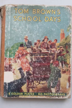 Tom Brown’s School Days
