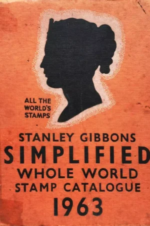 Simplified: Whole World Stamp Catalogue 1963