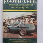Vanwall: The Story Of Tony Vandervell And His Racing Cars