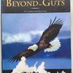 Beyond Guts