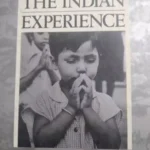 The Indian Experience