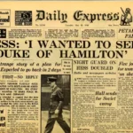 Hess: ‘I Wanted To See Duke Of Hamilton’