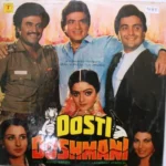 Dosti Dushmani