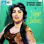 Noor Jahan-Memorable Songs Of Meloody Queen