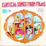 Classical Songs From Films Vol. 2