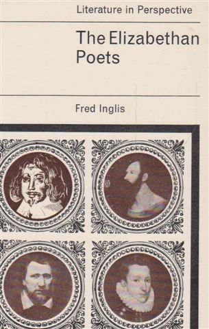 The Elizabethan Poets — Fred Inglis